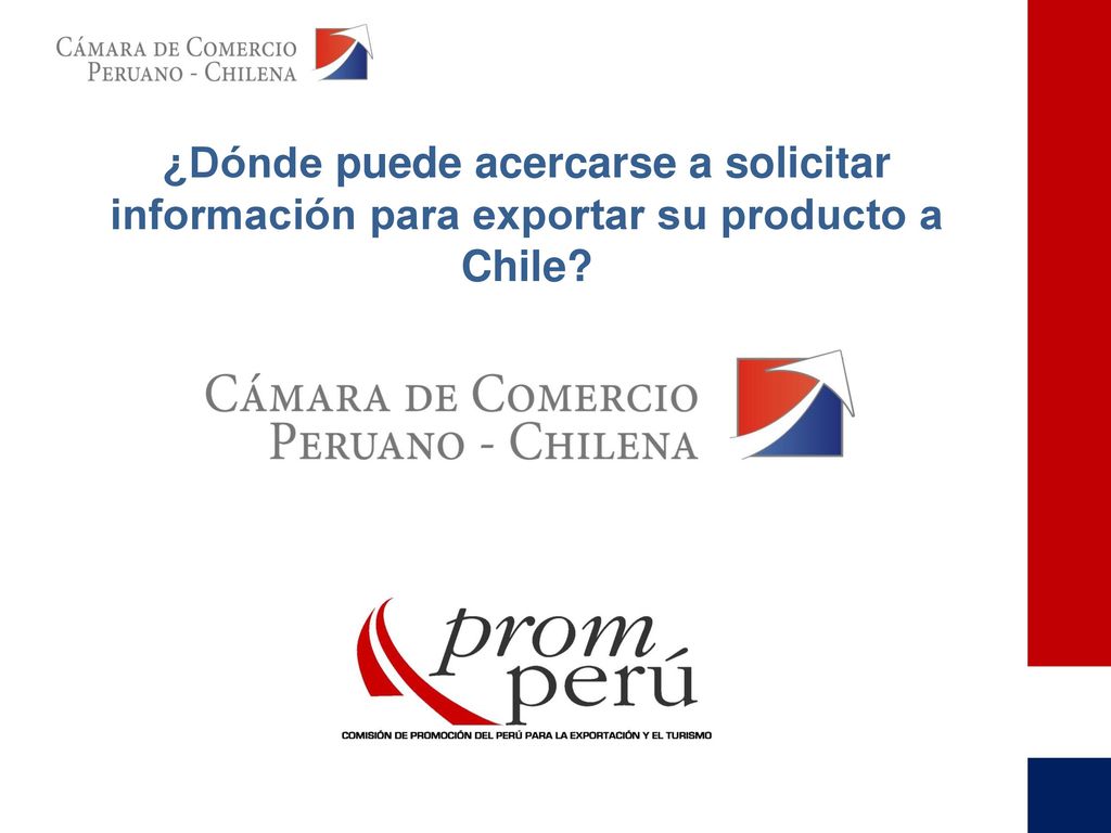 ¿Dónde puede acercarse a solicitar información para exportar su producto a Chile