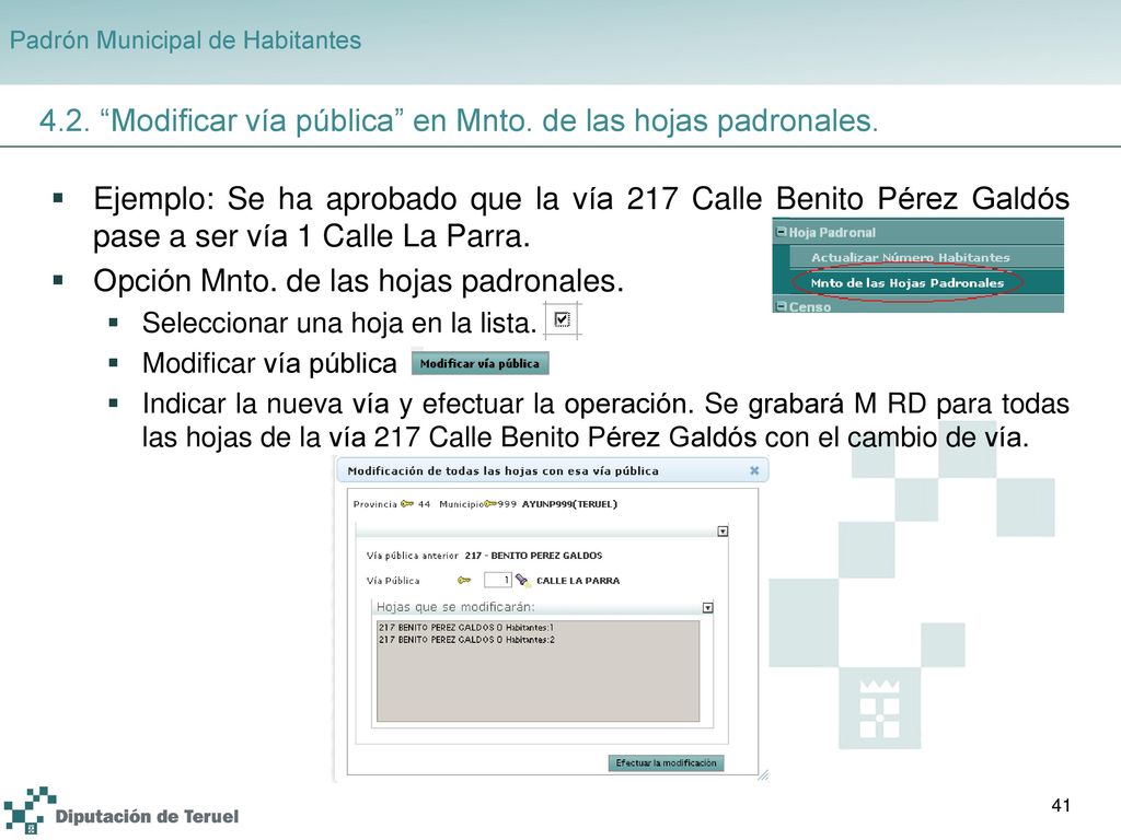 4.2. Modificar vía pública en Mnto. de las hojas padronales.