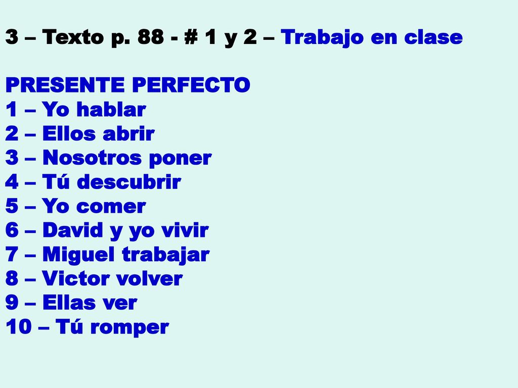 3 – Texto p # 1 y 2 – Trabajo en clase