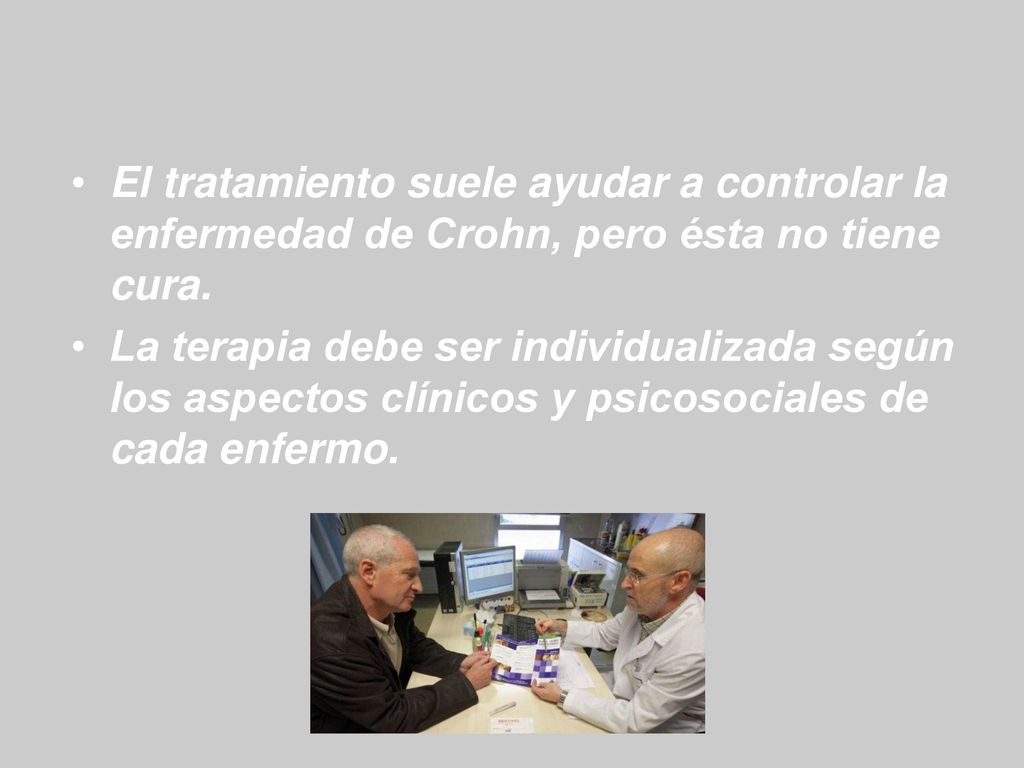 El tratamiento suele ayudar a controlar la enfermedad de Crohn, pero ésta no tiene cura.