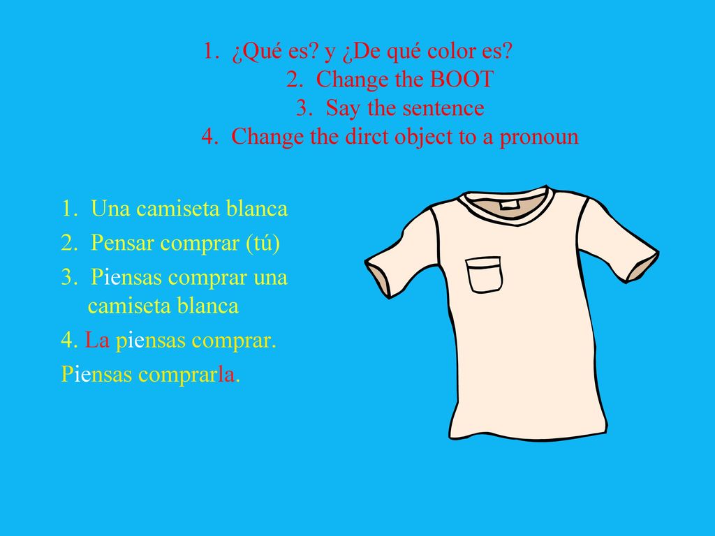 1. ¿Qué es. y ¿De qué color es. 2. Change the BOOT 3