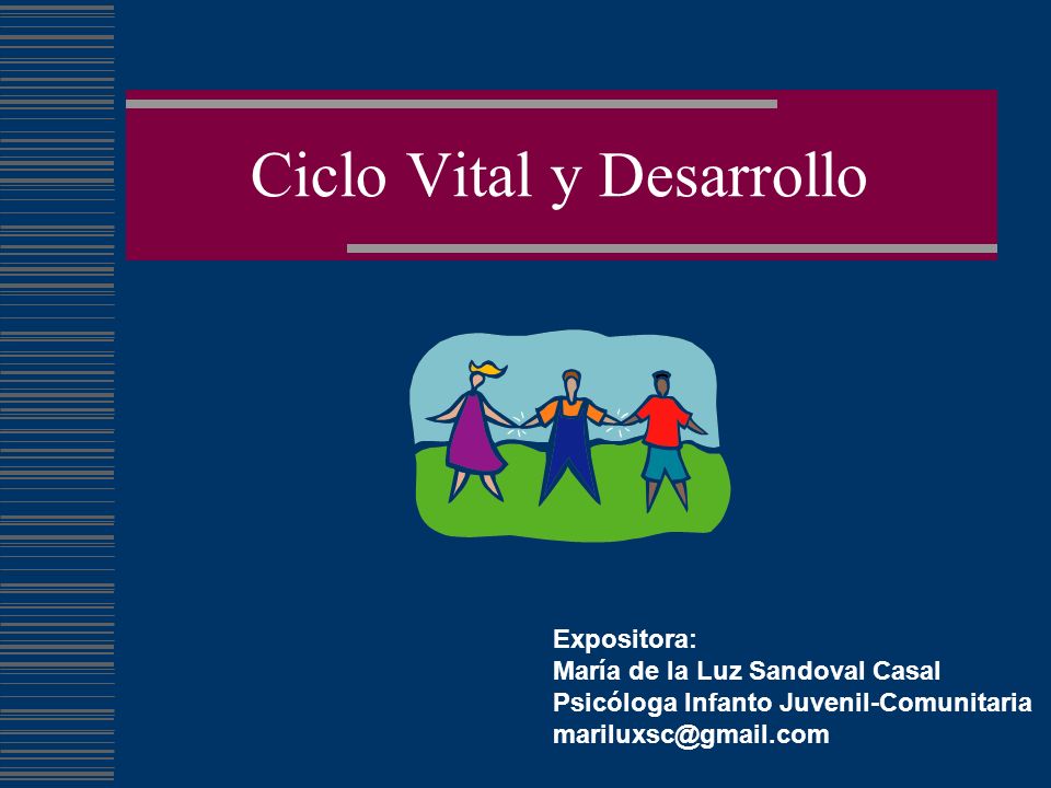 Ciclo Vital y Desarrollo
