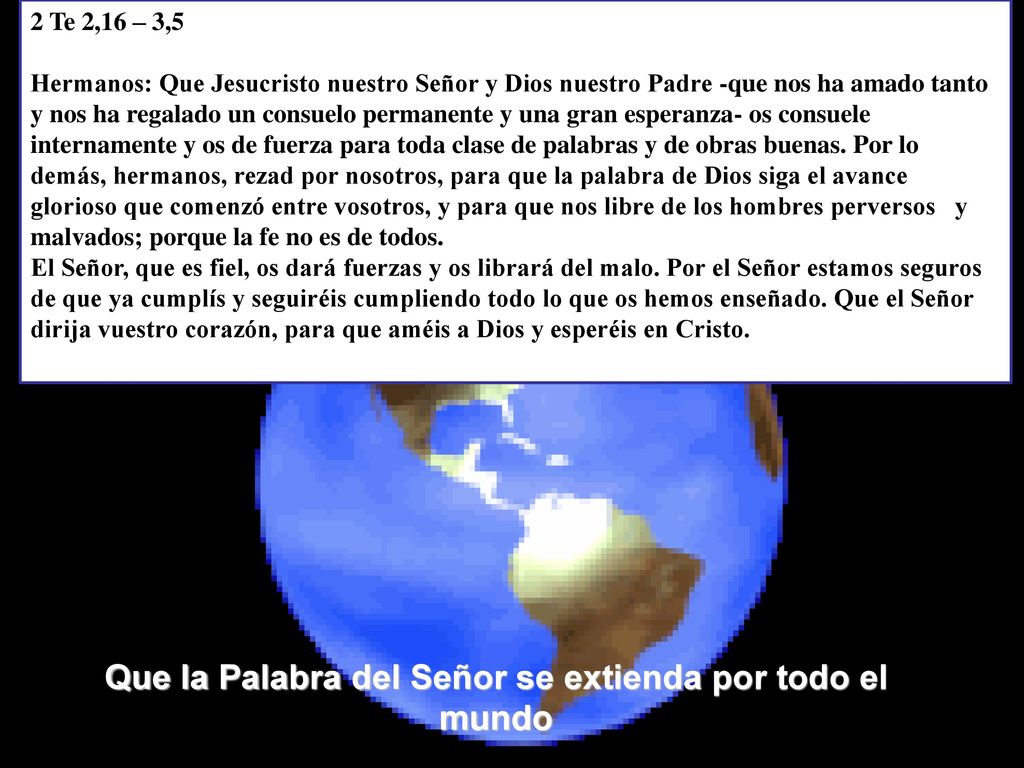 Que la Palabra del Señor se extienda por todo el mundo