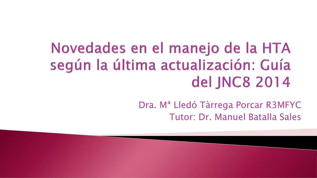 Dra. Mª Lledó Tàrrega Porcar R3MFYC Tutor: Dr. Manuel Batalla Sales