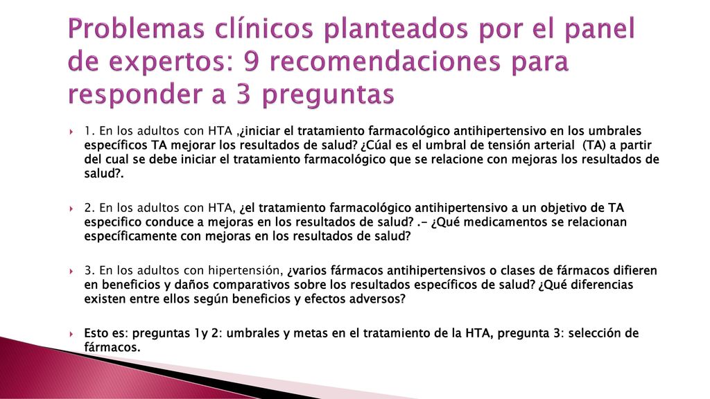 Problemas clínicos planteados por el panel de expertos: 9 recomendaciones para responder a 3 preguntas