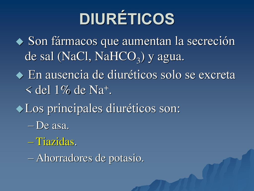 DIURÉTICOS Son fármacos que aumentan la secreción de sal (NaCl, NaHCO3) y agua. En ausencia de diuréticos solo se excreta < del 1% de Na+.
