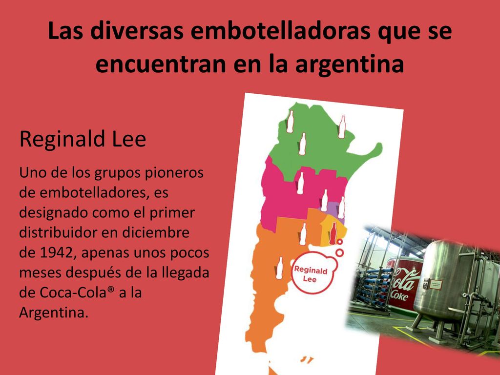 Las diversas embotelladoras que se encuentran en la argentina