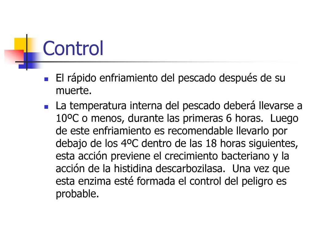 Control El rápido enfriamiento del pescado después de su muerte.