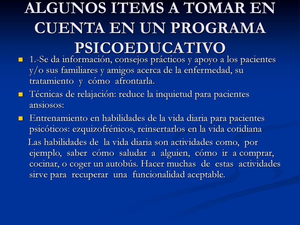 ALGUNOS ITEMS A TOMAR EN CUENTA EN UN PROGRAMA PSICOEDUCATIVO