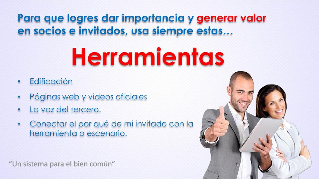 Para que logres dar importancia y generar valor en socios e invitados, usa siempre estas…