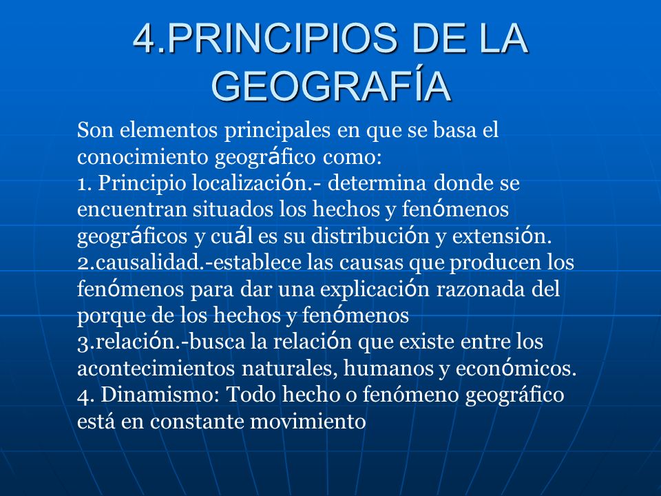 4.PRINCIPIOS DE LA GEOGRAFÍA