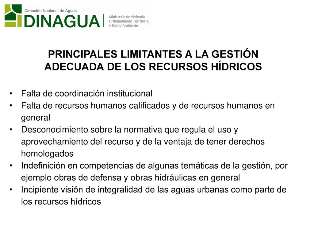PRINCIPALES LIMITANTES A LA GESTIÓN ADECUADA DE LOS RECURSOS HÍDRICOS