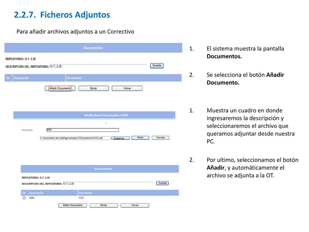 Ficheros Adjuntos Para añadir archivos adjuntos a un Correctivo