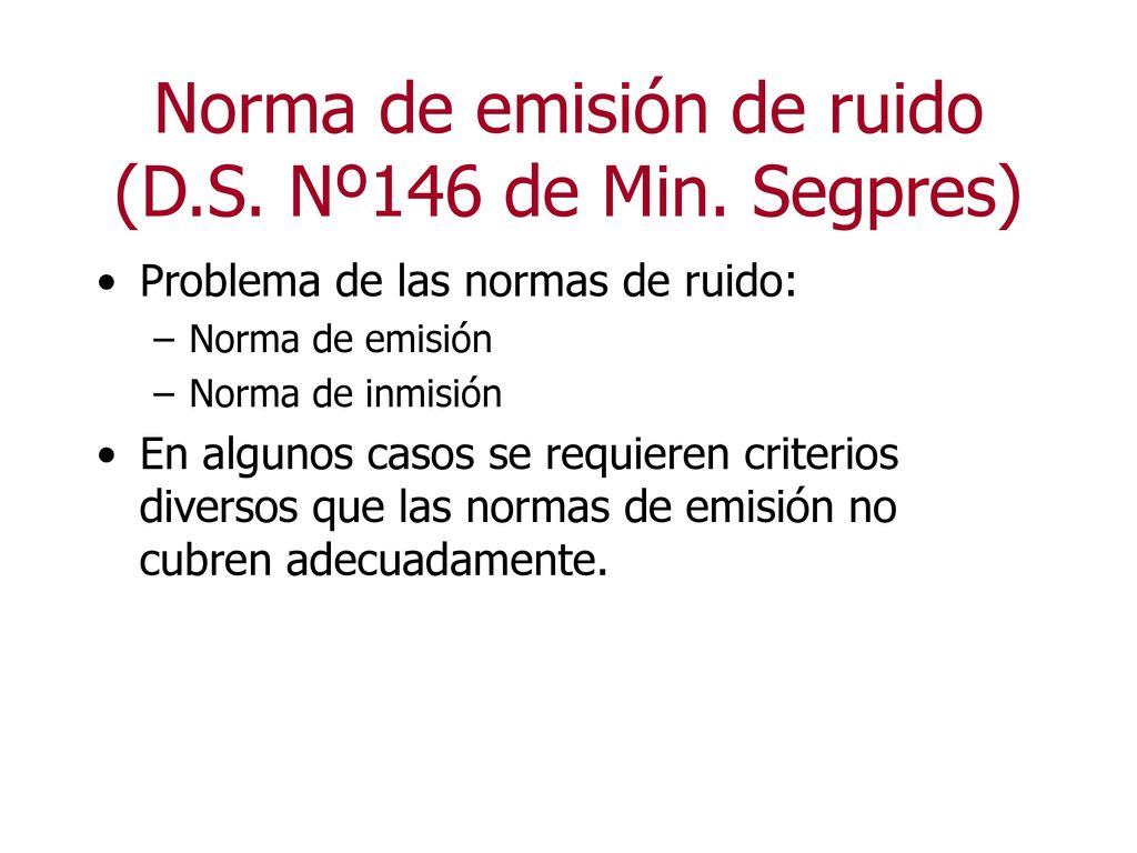 Norma de emisión de ruido (D.S. Nº146 de Min. Segpres)