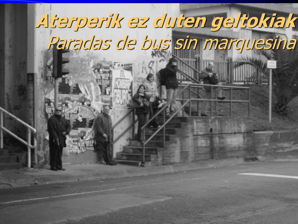 Aterperik ez duten geltokiak Paradas de bus sin marquesina
