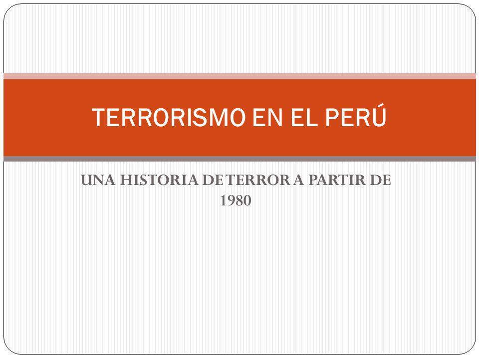 UNA HISTORIA DE TERROR A PARTIR DE 1980