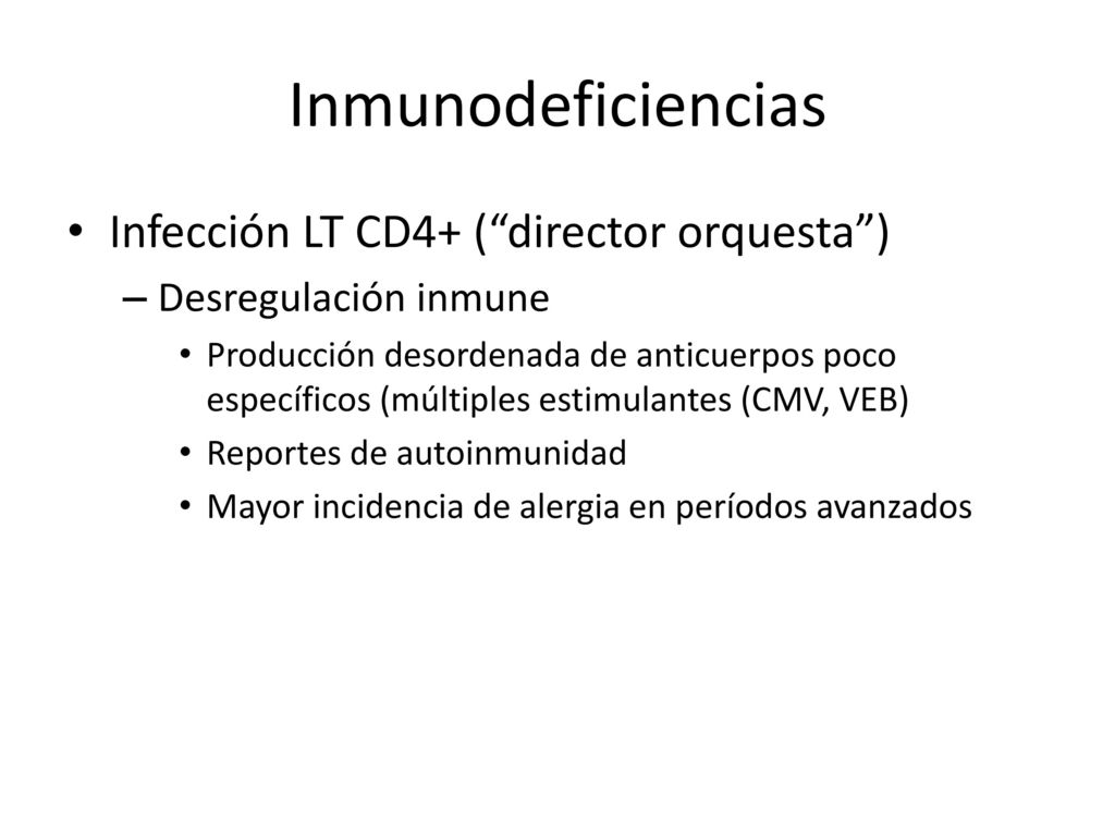 Inmunodeficiencias Infección LT CD4+ ( director orquesta )