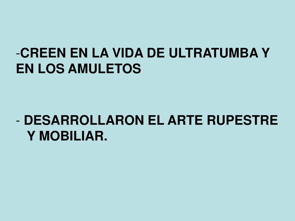 CREEN EN LA VIDA DE ULTRATUMBA Y EN LOS AMULETOS