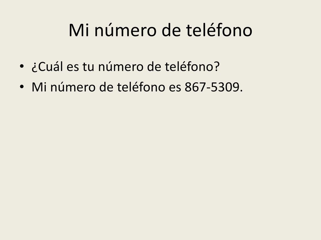 Mi número de teléfono ¿Cuál es tu número de teléfono