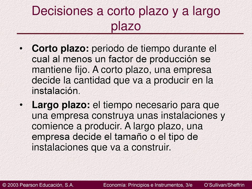 Decisiones a corto plazo y a largo plazo