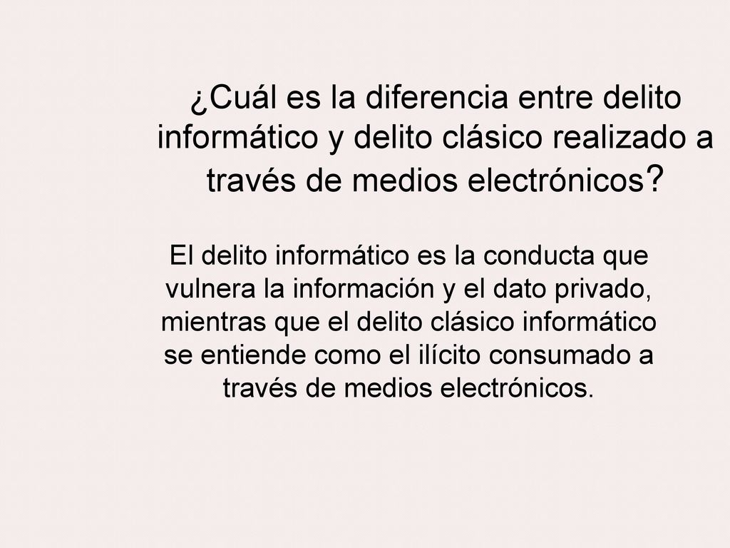 ¿Cuál es la diferencia entre delito informático y delito clásico realizado a través de medios electrónicos