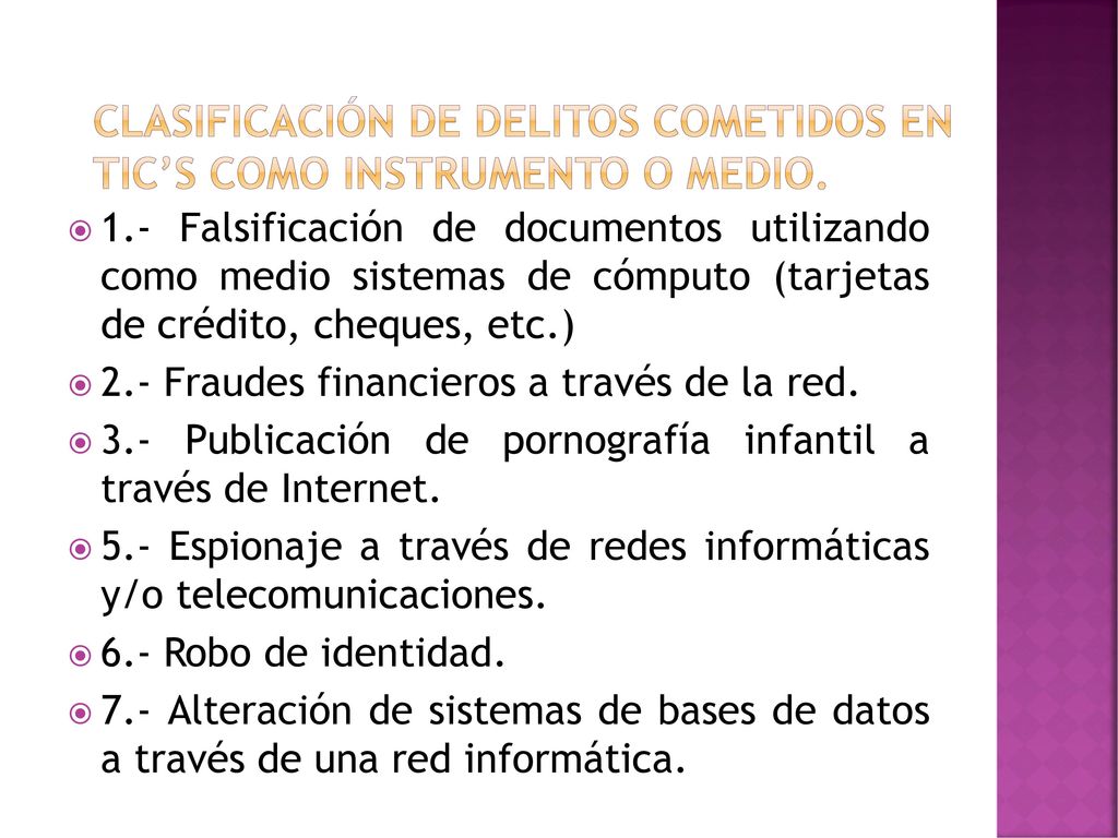 Clasificación de Delitos Cometidos en TIC’s Como Instrumento o Medio.