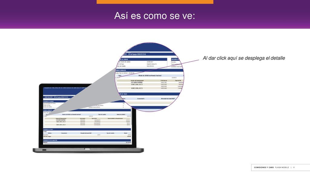 Así es como se ve: Al dar click aquí se desplega el detalle