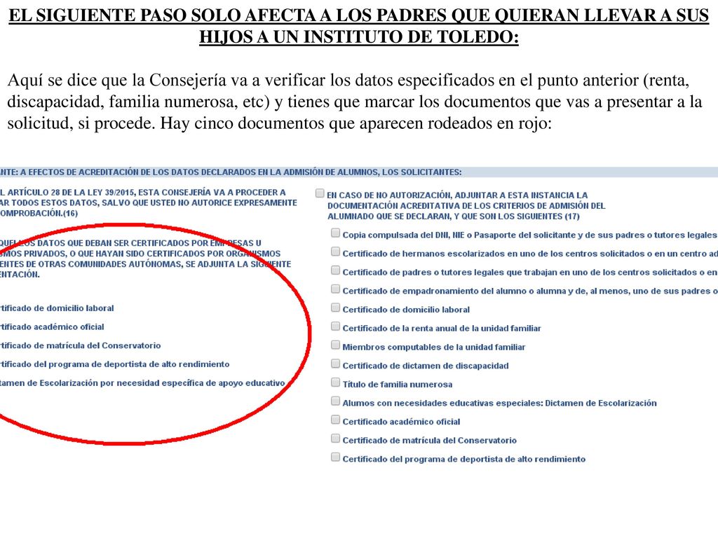 EL SIGUIENTE PASO SOLO AFECTA A LOS PADRES QUE QUIERAN LLEVAR A SUS HIJOS A UN INSTITUTO DE TOLEDO: