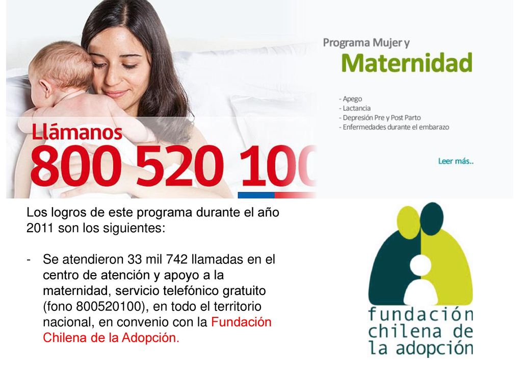 Los logros de este programa durante el año 2011 son los siguientes: