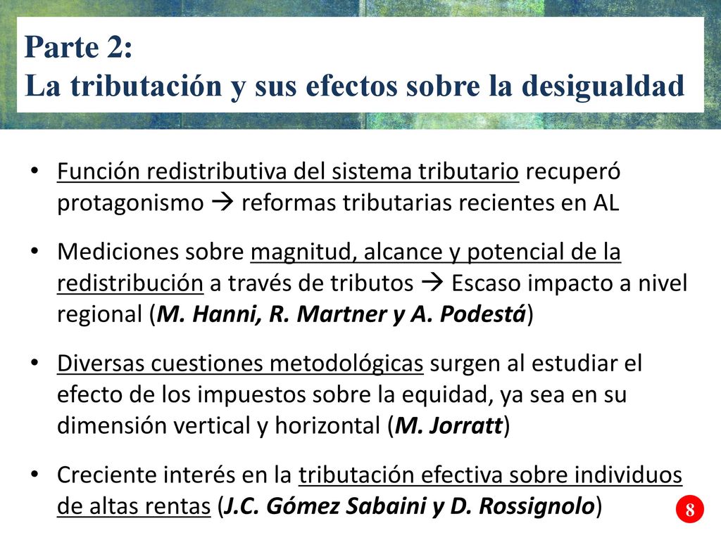 Parte 2: La tributación y sus efectos sobre la desigualdad