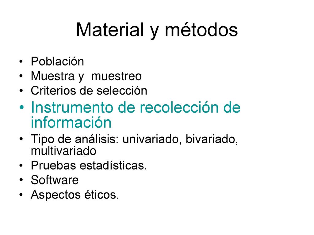 Material y métodos Instrumento de recolección de información Población