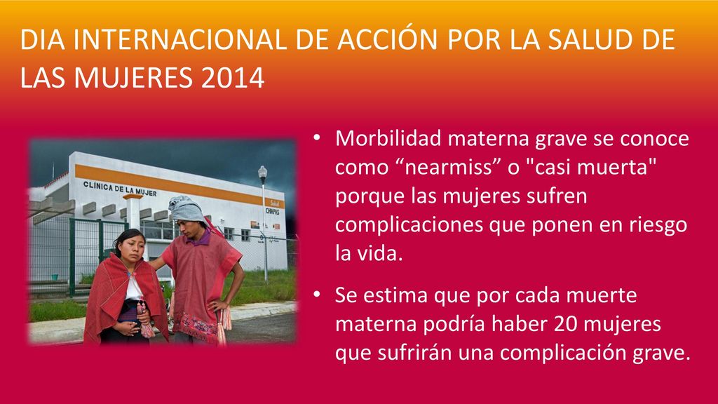 DIA INTERNACIONAL DE ACCIÓN POR LA SALUD DE LAS MUJERES 2014