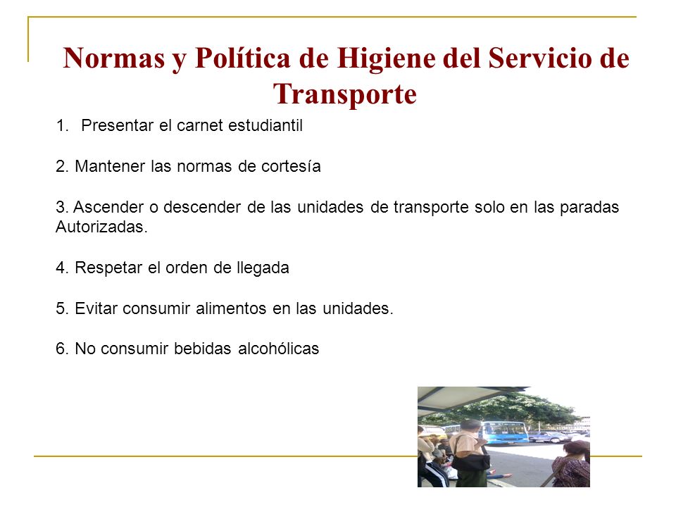 Normas y Política de Higiene del Servicio de Transporte