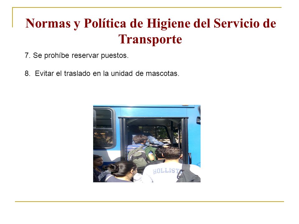 Normas y Política de Higiene del Servicio de Transporte