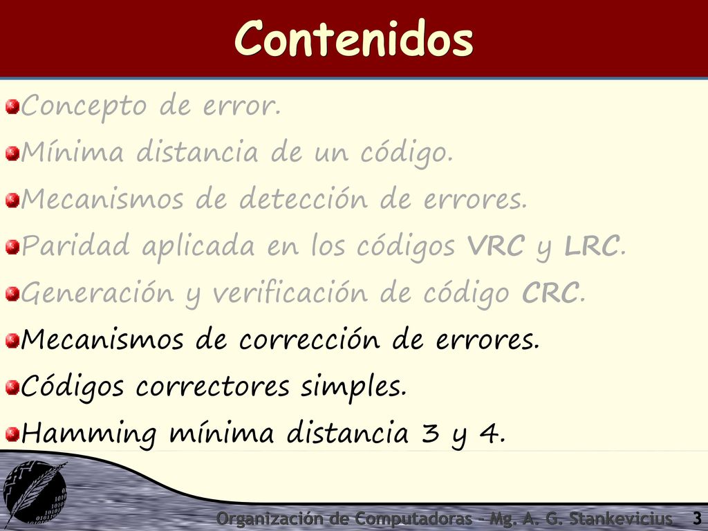 Contenidos Concepto de error. Mínima distancia de un código.