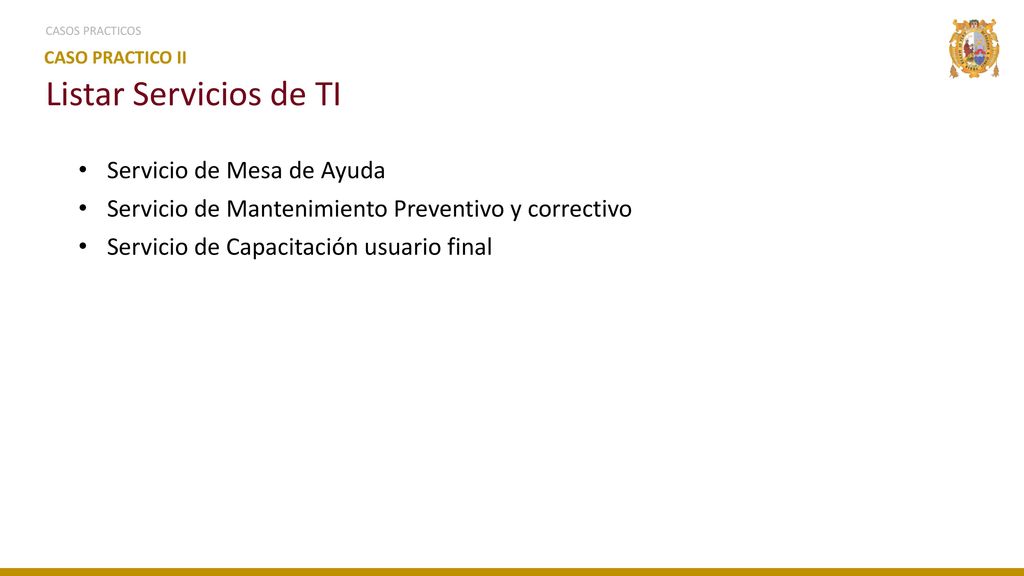 Listar Servicios de TI Servicio de Mesa de Ayuda