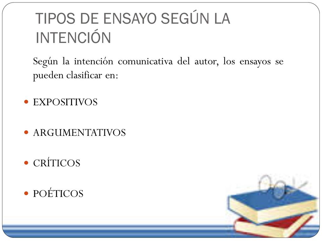 TIPOS DE ENSAYO SEGÚN LA INTENCIÓN