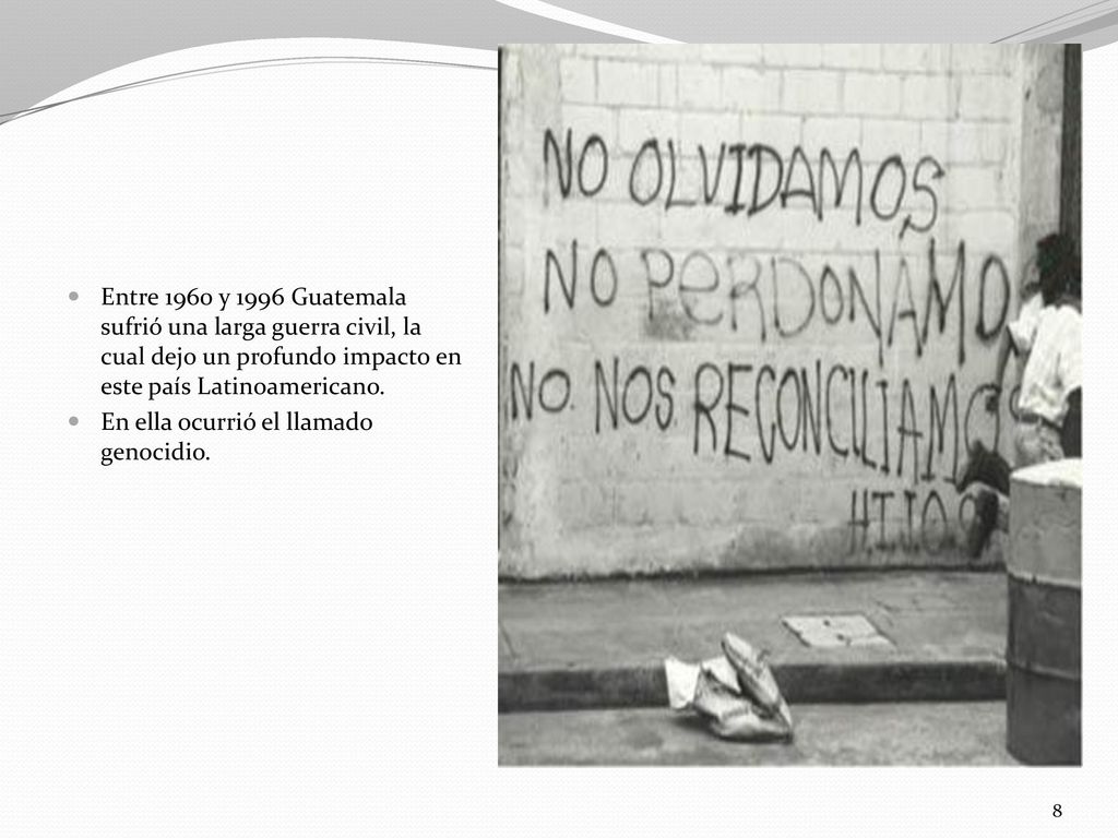 Entre 1960 y 1996 Guatemala sufrió una larga guerra civil, la cual dejo un profundo impacto en este país Latinoamericano.