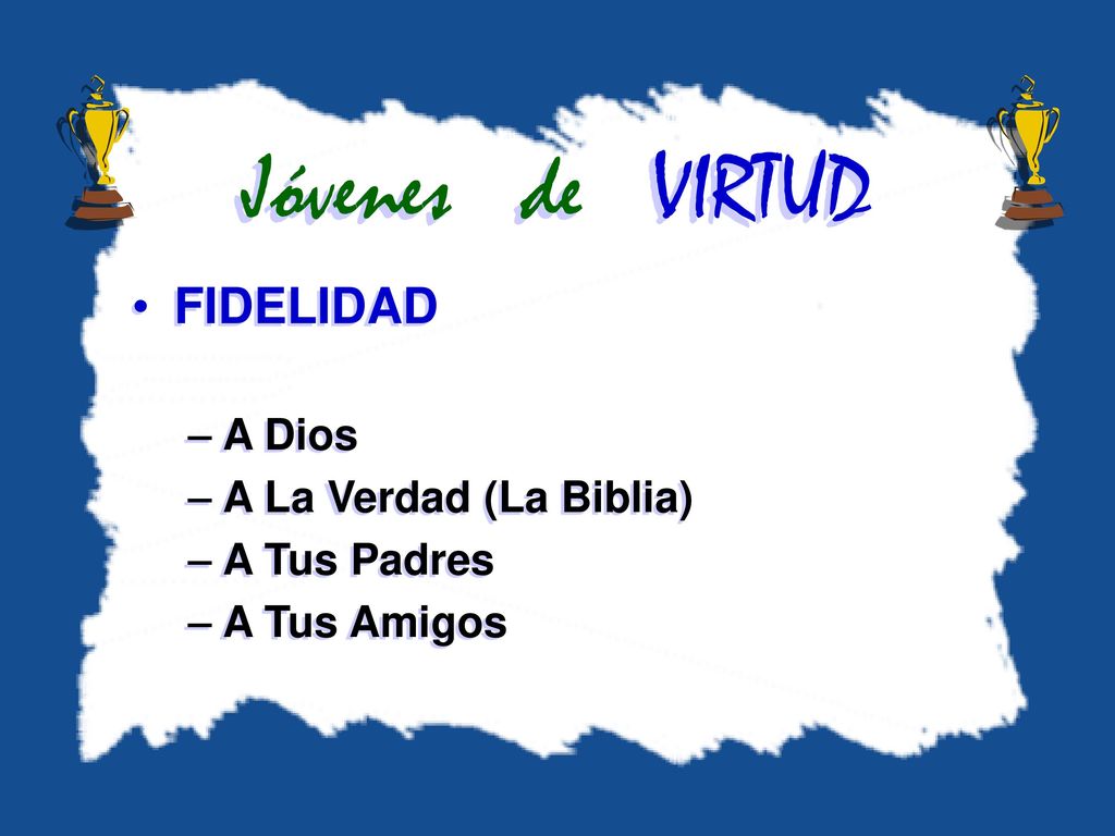Jóvenes de VIRTUD FIDELIDAD A Dios A La Verdad (La Biblia)