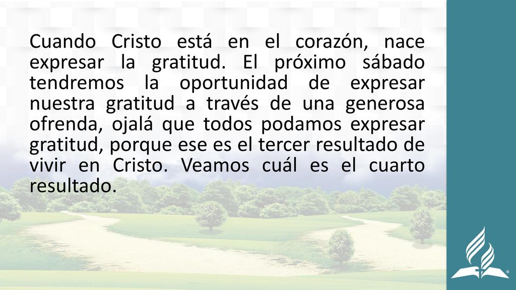 Cuando Cristo está en el corazón, nace expresar la gratitud