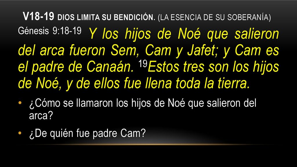 V18-19 Dios limita su bendición. (La esencia de su soberanía)