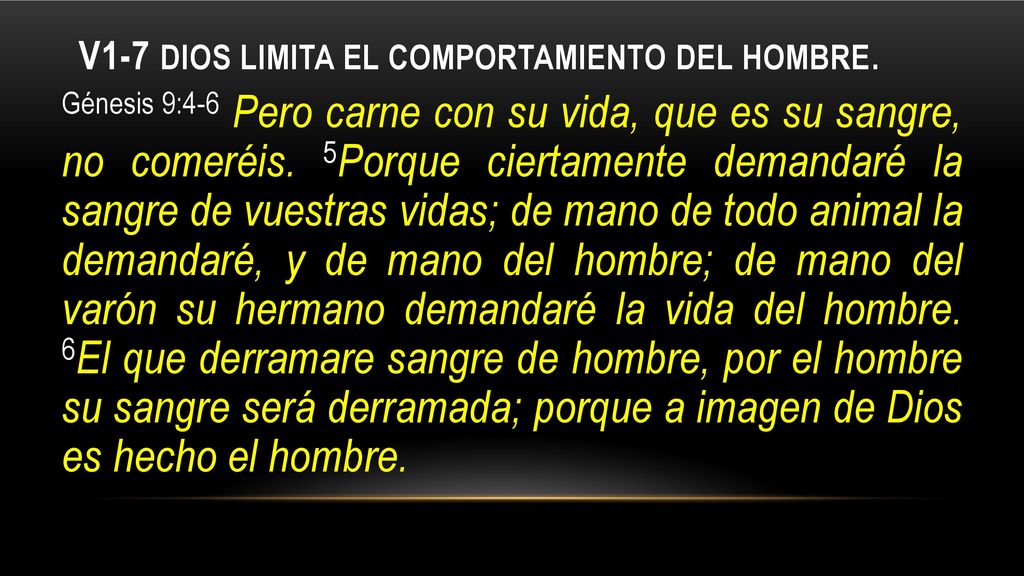 V1-7 Dios limita el comportamiento del hombre.