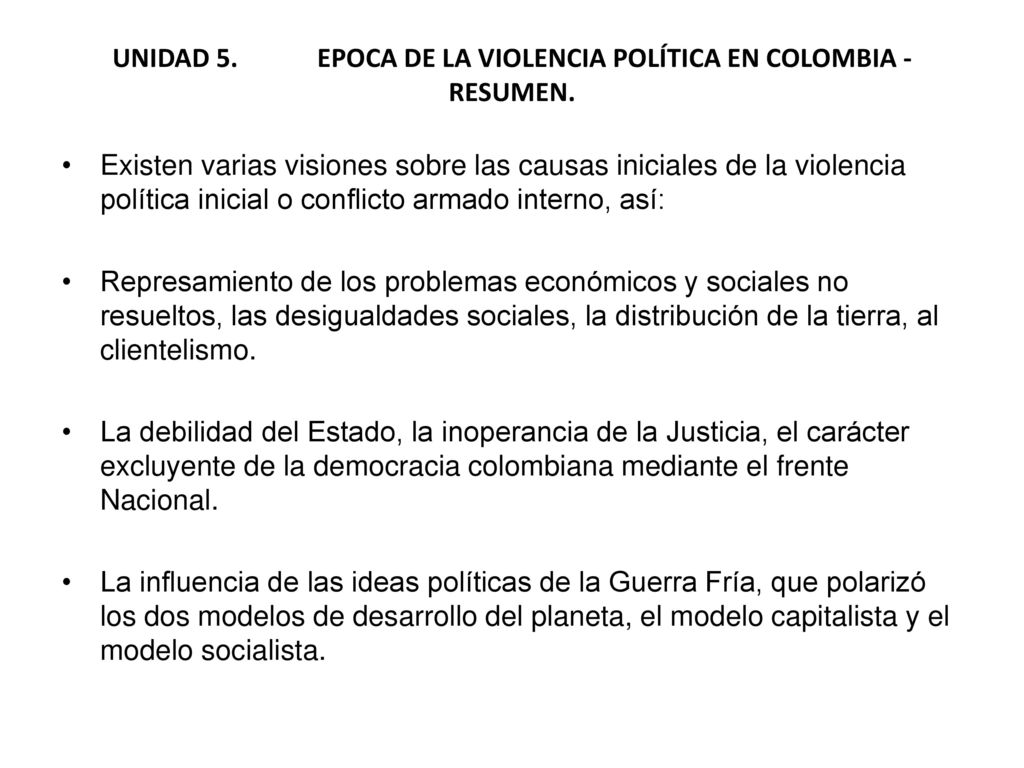 UNIDAD 5. EPOCA DE LA VIOLENCIA POLÍTICA EN COLOMBIA -RESUMEN.