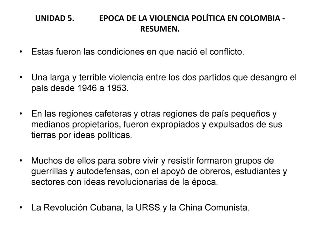 UNIDAD 5. EPOCA DE LA VIOLENCIA POLÍTICA EN COLOMBIA -RESUMEN.