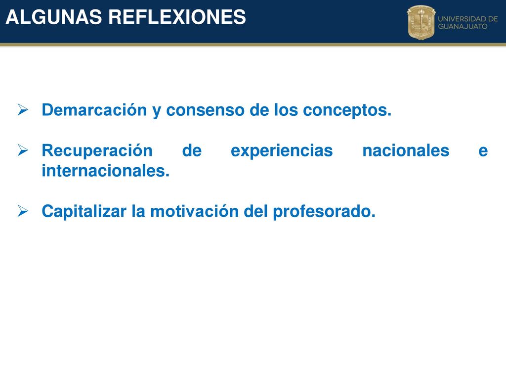ALGUNAS REFLEXIONES Demarcación y consenso de los conceptos.