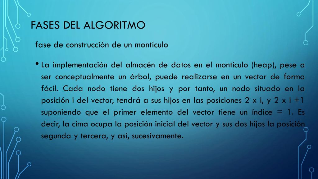 Fases del algoritmo fase de construcción de un montículo