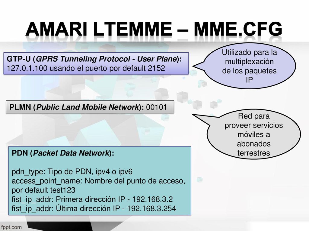 Amari LTEMME – mme.cfg Utilizado para la multiplexación de los paquetes IP.