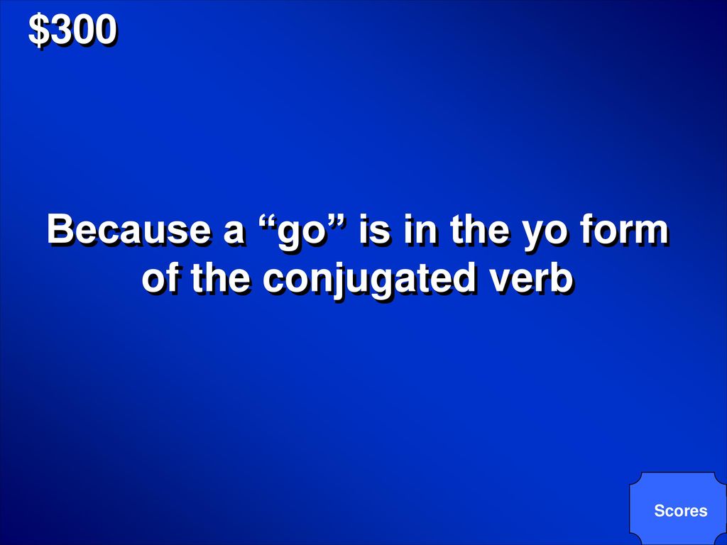 Because a go is in the yo form of the conjugated verb