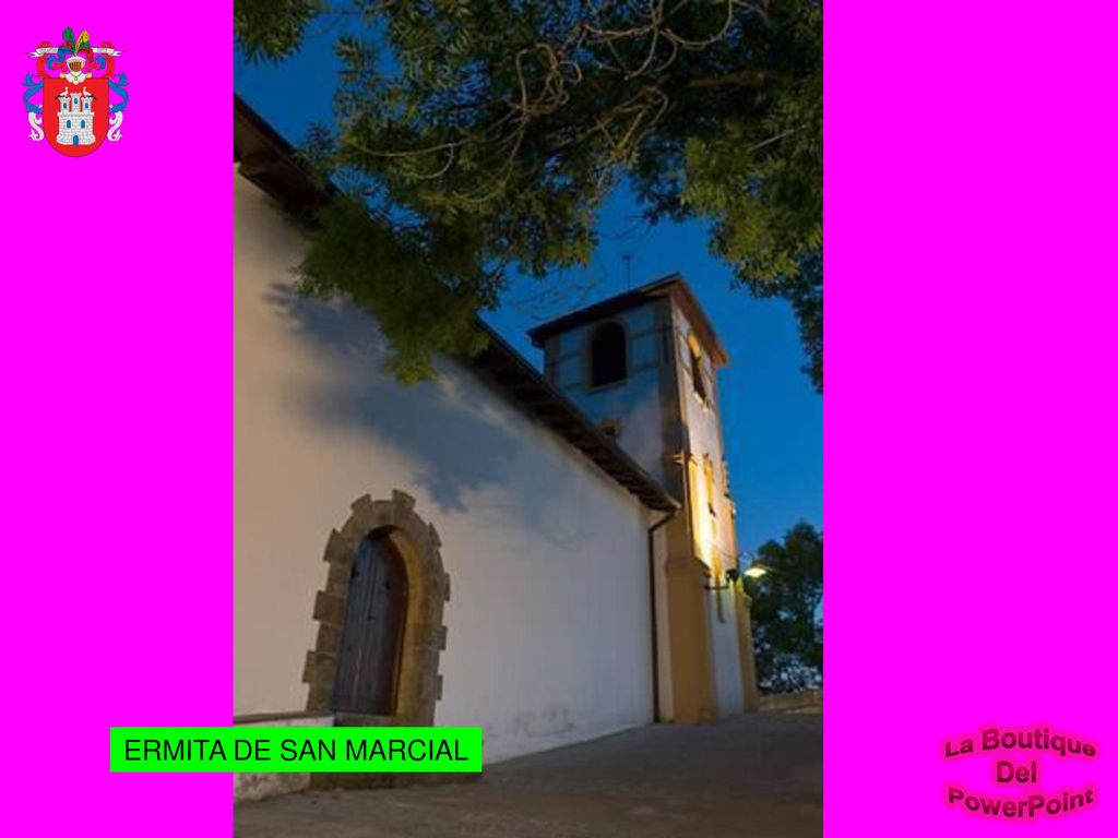 ERMITA DE SAN MARCIAL La Boutique Del PowerPoint
