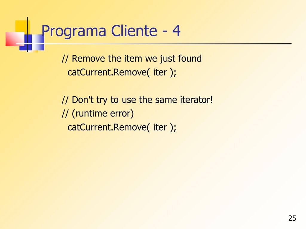 Programa Cliente - 4 // Remove the item we just found